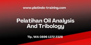 Pelatihan Oil Analysis And Tribology